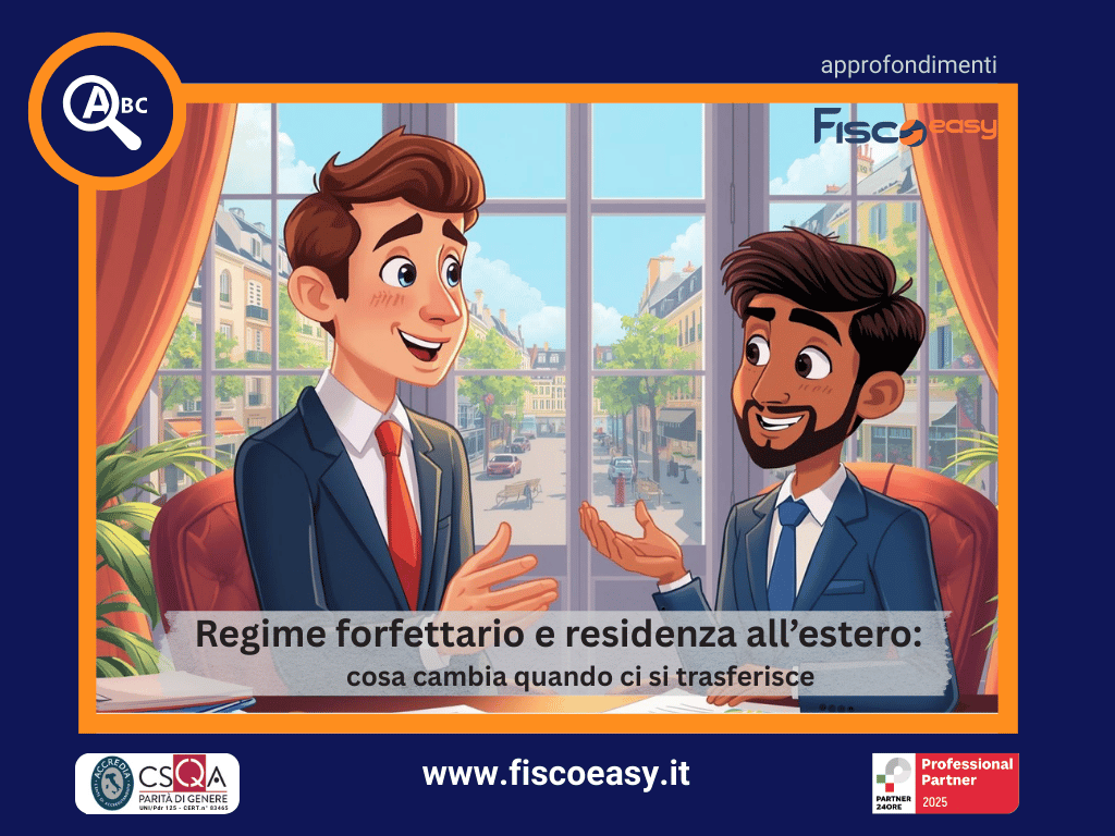 Regime Forfettario, cosa cambia quando ci si trasferisce all'estero?