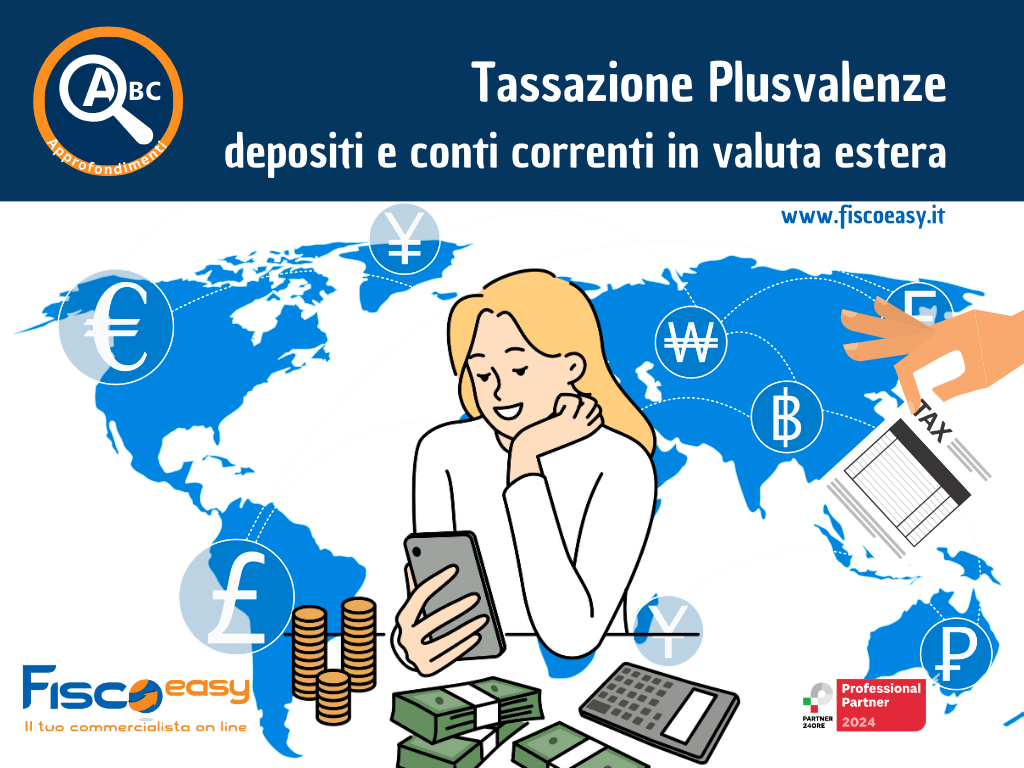 tassazione plusvalenze depositi e conti correnti in valuta estera