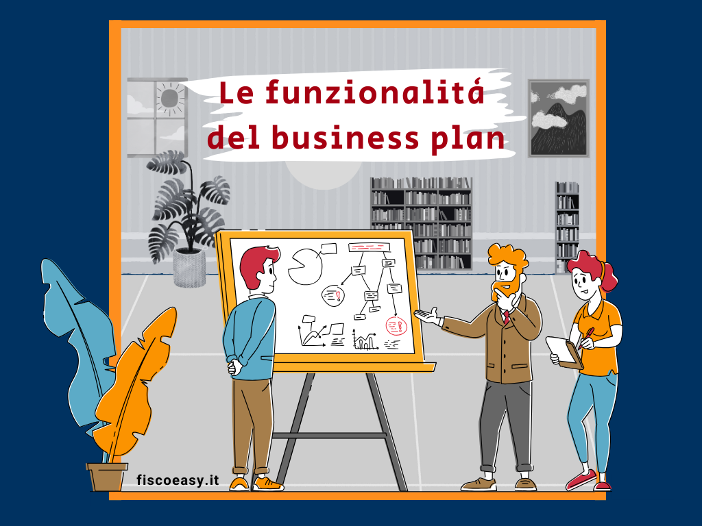 Le Funzionalità del Business Plan